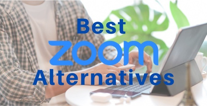 Best Zoom Alternatives for Video Conferencing and Collaboration - Best Zoom Alternatives