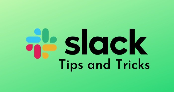 15+ Slack Tips and Tricks You Should Know - Slack tips and tricks