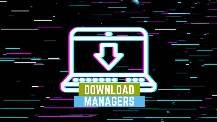 7 Best Download Managers for Windows, macOS, and Linux In 2022 - best download managers