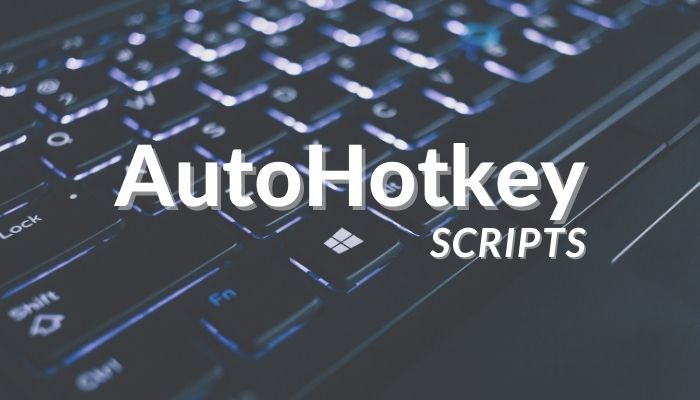 AutoHotkey scripts