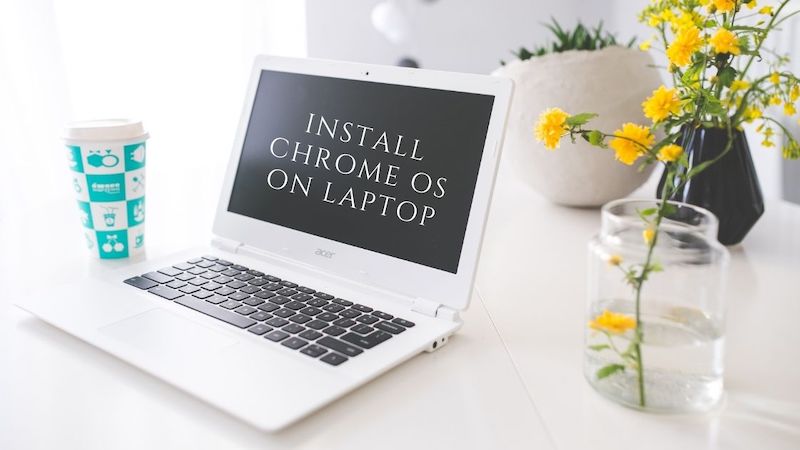 INSTALL CHROME OS FOR PC