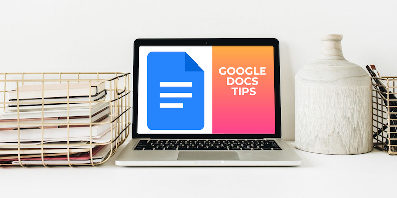 google-docs-tips-writers