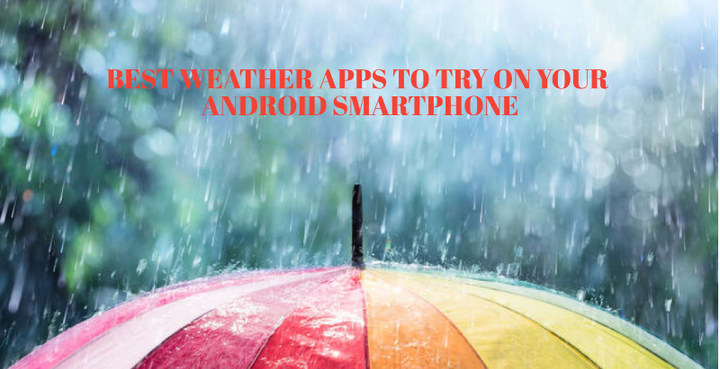 best android weather apps