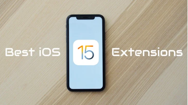 best ios 15 extension