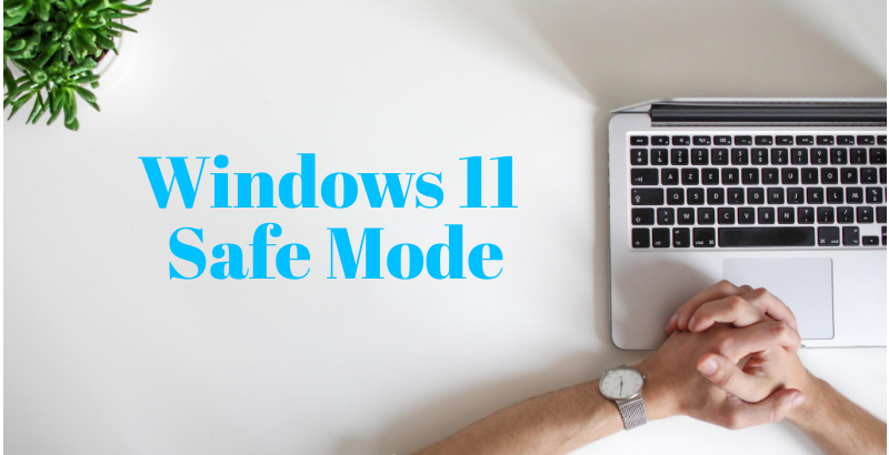 windows 11 safe boot