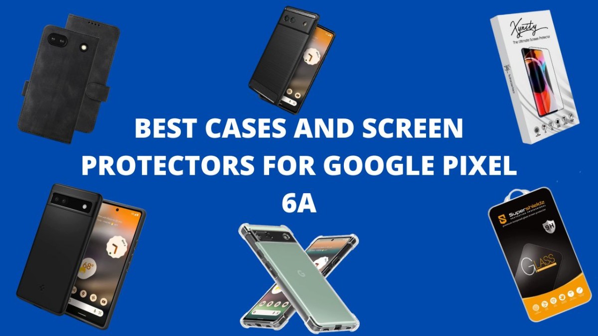 Best Pixel 6a cases and Screen Protectors