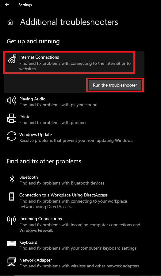 Internet Connections and then select Run the Troubleshooter