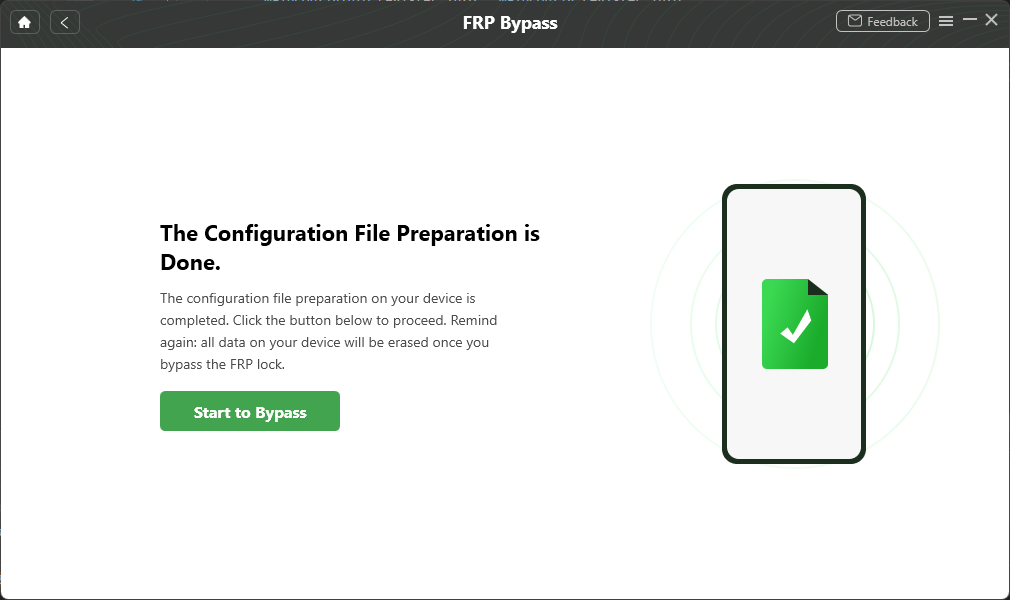 Click on Start to Bypass for the Process to Begin