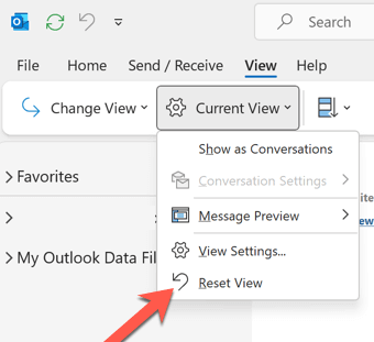 Current View menu, and then click the item labeled Reset View