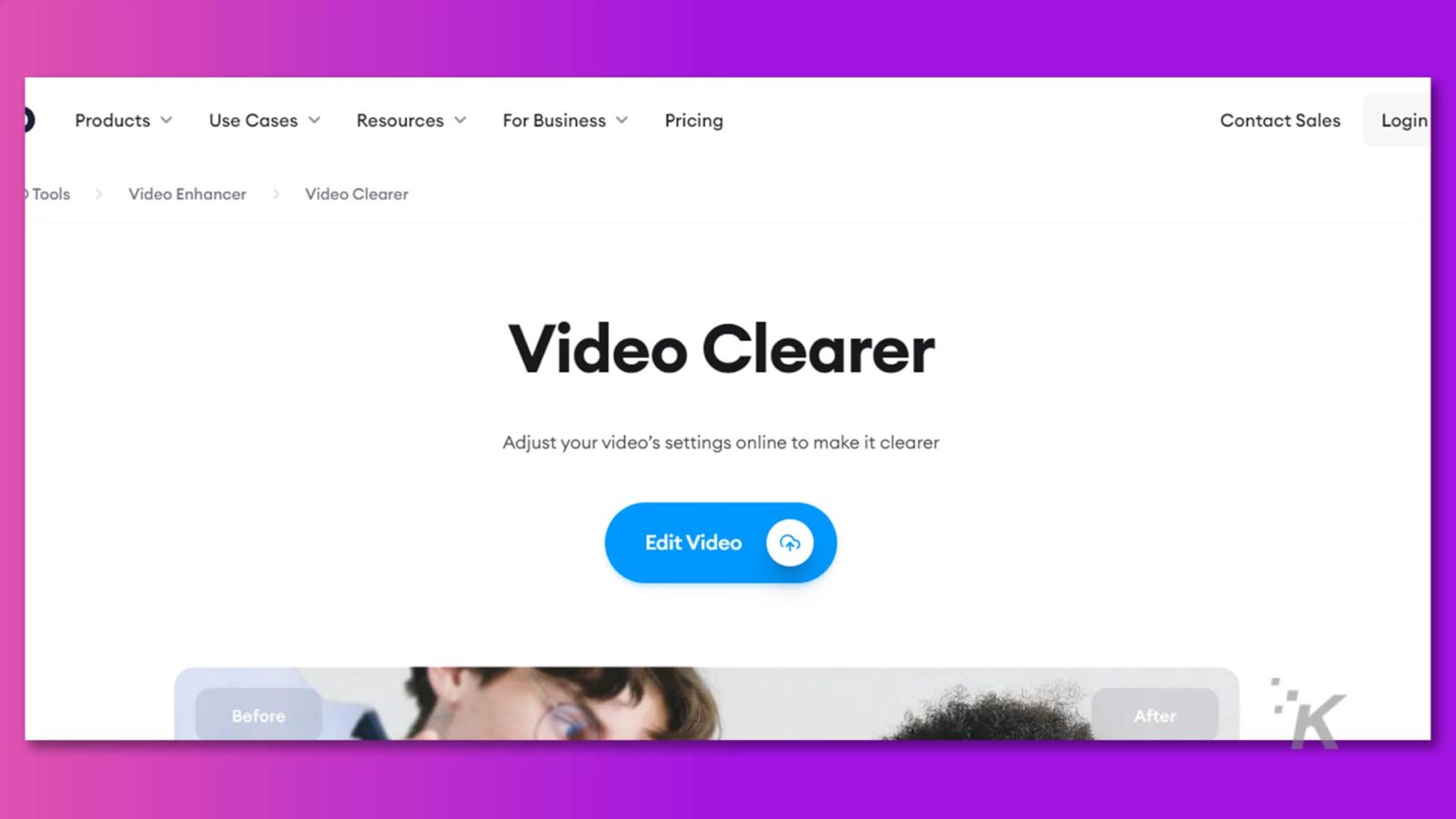 Esta imagen muestra una comparación de un video antes y después de usar la herramienta Video Clearer para ajustar su configuración en línea. Texto completo: Productos v Casos de uso v Recursos v Para empresas v Precios Contacto Ventas Inicio de sesión Herramientas Video Enhancer > Video Clearer Video Clear Ajuste la configuración de su video en línea para hacerlo más claro Editar video Antes Después