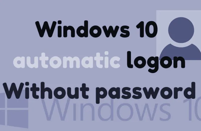 Come impostare l'accesso automatico su Windows 10