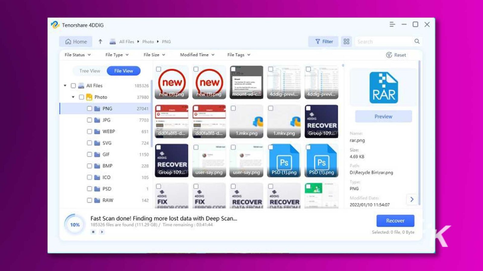 Gambar ini menunjukkan hasil proses pemulihan file, dengan jumlah file yang ditemukan, ukuran data, dan waktu yang tersisa hingga proses selesai. Teks Lengkap: Tenorshare 4DDIG = - OX 0 LA Beranda 1 Semua File > Foto . PNG 7 Filter Pencarian Status File V Jenis File V Ukuran File Waktu Dimodifikasi V Tag File 7 Reset Tampilan Pohon File Lihat Semua File 185326 baru baru Addig-previ ... Addig-previ ... RAR Foto 37980 baru (3).png baru (S).png mount-sd-C ... PNG 27041 Pratinjau JPG 7703 . ..... . ..... MEMULIHKAN WEBP 651 ddOfa818-d ... ddOfa818-d ... 1.mkv.png 1.mkv.png Grup 109 ... Nano: SVG 724 rar.png -- Ukuran: GIF 1150 4.69 KB Ps Ps BMP 228 RECOVER Path Group 109 ... user-say.png user-say.png PSD (1).png PSD (1).png D:Recycle Binrar.png ICO 105 Ketik: PSD 1 PNG 4DDIG RAW 142 FIX FIX RECOVER RECOVER Tanggal Dimodifikasi 2022/01/10 11:54:07 KODE ERROR DATA FROLLE DATA FROMLE Pemindaian Cepat selesai! Menemukan lebih banyak data yang hilang dengan Deep Scan ... Pulihkan 10% 185326 file ditemukan (111,29 GB) / Sisa waktu : 03:41:44 . Dipilih: 0 file, 0 Byte