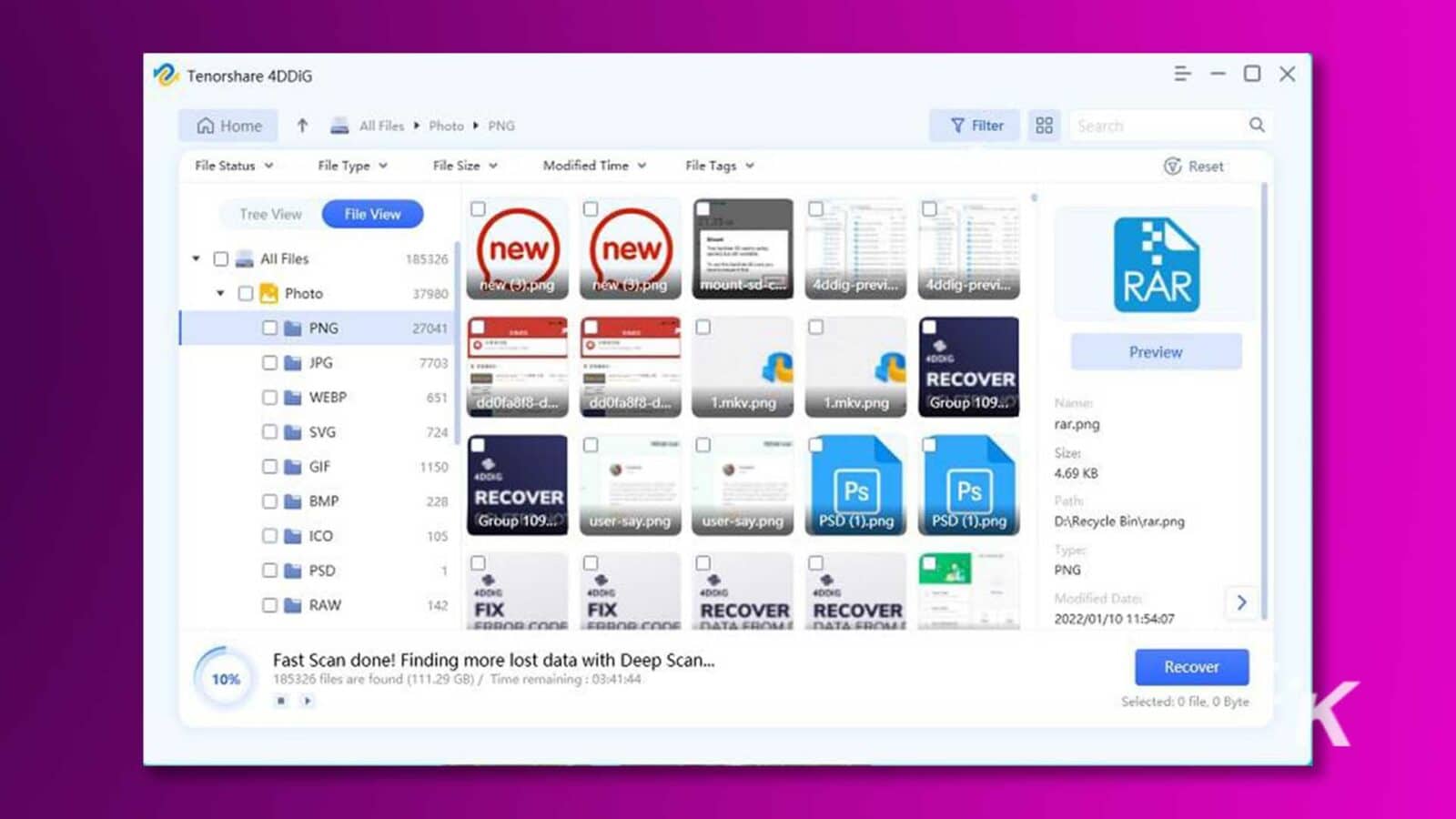 Questa immagine mostra i risultati di un processo di recupero file, con il numero di file trovati, la dimensione dei dati e il tempo rimanente per il completamento del processo. Testo completo: Tenorshare 4DDIG = - OX 0 LA Home 1 Tutti i file > Foto . PNG 7 Filtro Cerca Stato file V Tipo file V Dimensione file Ora di modifica V Tag file 7 Ripristina Visualizzazione albero File Visualizza tutti i file 185326 nuovo nuovo Aggiungi-previ ... Aggiungi-previ ... RAR Foto 37980 nuovo (3).png nuovo (S).png mount-sd-C ... PNG 27041 Anteprima JPG 7703 . ..... . ..... RECUPERA WEBP 651 ddOfa818-d ... ddOfa818-d ... 1.mkv.png 1.mkv.png Gruppo 109 ... Nano: SVG 724 rar.png -- Dimensione: GIF 1150 4.69 KB Ps Ps BMP 228 RECOVER Percorso Gruppo 109 ... user-say.png user-say.png PSD (1).png PSD (1).png D:Recycle Binrar.png ICO 105 Tipo: PSD 1 PNG 4DDIG RAW 142 FIX FIX RECOVER RECOVER Data modifica 2022/01/10 11:54:07 CODICE ERRORE DATA FROLLE DATA FROMLE Scansione veloce completata! Trovare altri dati persi con Deep Scan... Recupera il 10% Sono stati trovati 185326 file (111,29 GB) / Tempo rimanente: 03:41:44. Selezionato: 0 file, 0 byte