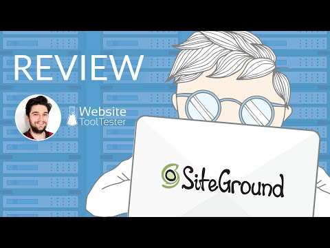 SiteGround Review – Finden Sie die Vor- und Nachteile sowie die Gebühren heraus