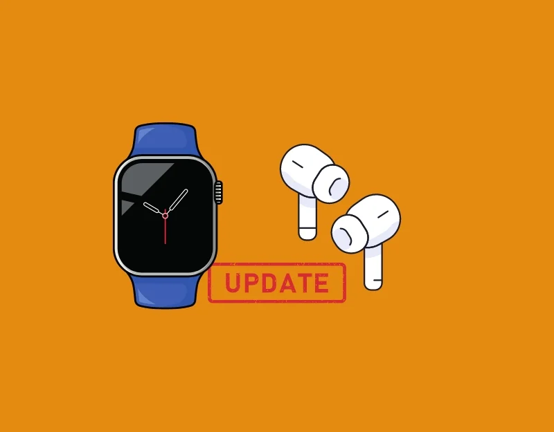 update apple watch and airpods