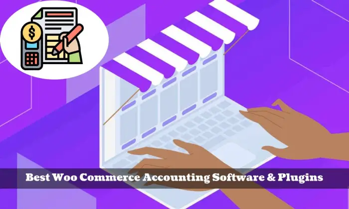 El mejor software y complementos de contabilidad de Woo Commerce