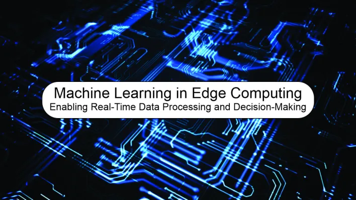 Aprendizado de máquina em Edge Computing, permitindo processamento de dados e tomada de decisões em tempo real