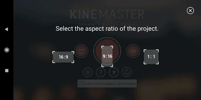 Sélectionnez la taille d'écran de la vidéo dans l'application KineMaster