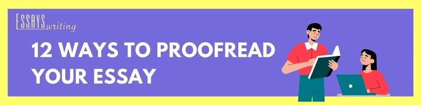 12 ways to proofread your essay Startup.info